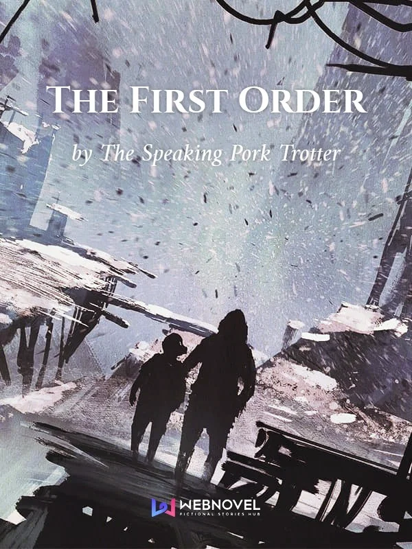 the first order Apocalyptical Web Novel