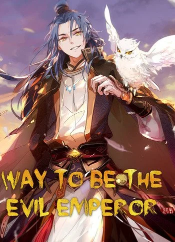 Way To Be The Evil Emperor manhwa