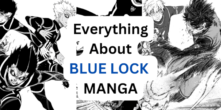 What You Should Know About Blue Lock Manga — DragneelClub