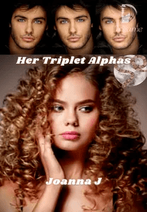 steamy hot novel her triplets alphas