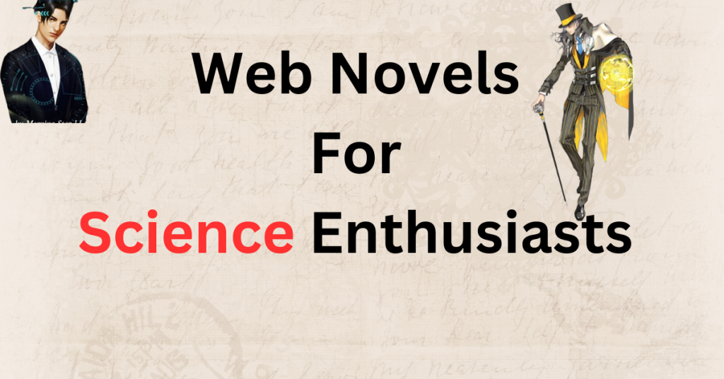 Web Novels for Science Enthusiasts An Overview (1)