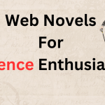 Web Novels for Science Enthusiasts An Overview (1)